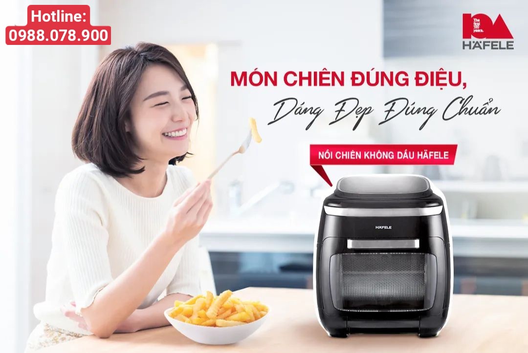 Cách sử dụng nồi chiên không dầu Hafele an toàn và hiệu quả